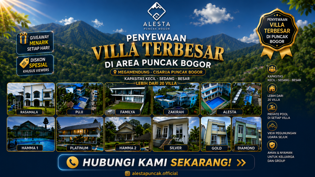 Sewa Villa di Puncak by Alesta: Pilihan Staycation Favorit 2026